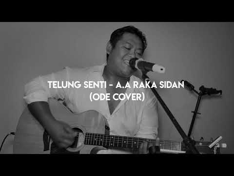 TELUNG SENTI - A.A RAKA SIDAN (ODE COVER)