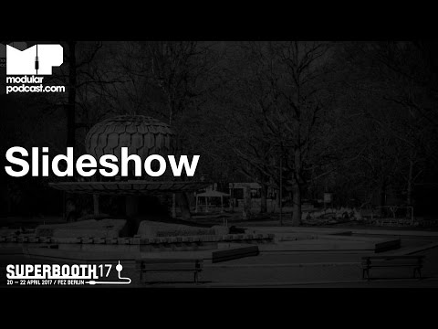 Superbooth 2017 - Slideshow