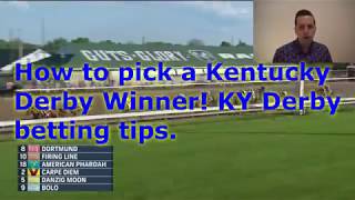 How to pick a Kentucky Derby winner! KY Derby betting tips.