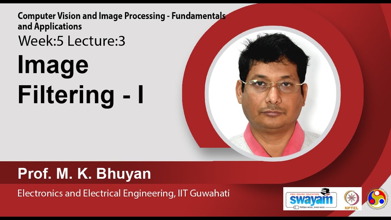 Lec 16 : Image Filtering-I