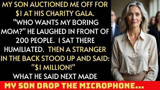 My Son Auctioned Me at His Gala： ＂$1 for My Boring Mom!＂ He Laughed—Until a Stranger Bid $1 Million