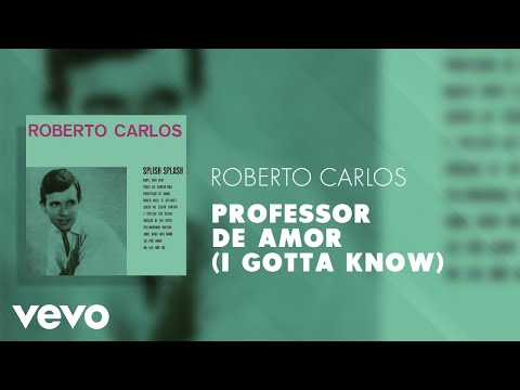 Video thumbnail for Professor de Amor (I Gotta Know)