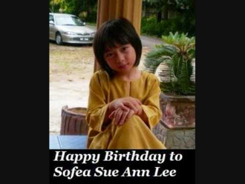 Happy Birthday to SOFEA SUE ANN LEE.
