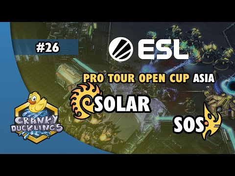 Solar vs sOs - ZvP | ESL Open Cup #26 Asia | Weekly EPT StarCraft 2 Tournament