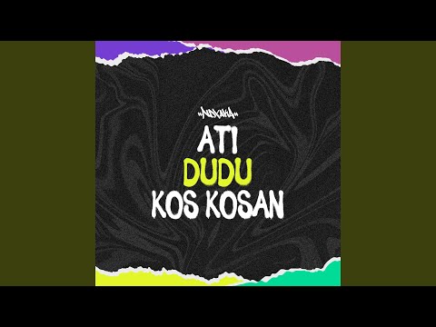 Ati Dudu Kos Kos'an
