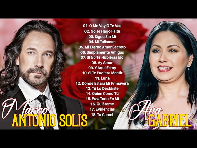 MARCO ANTONIO SOLÍS y ANA GABRIEL 30 GRANDES ÉXITOS INOLVIDABLES - ÉXITOS SUS MEJORES CANCIONES SDDEFAULT Thumbnail