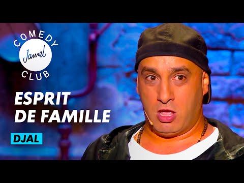 Djal - Esprit de famille - JAMEL COMEDY CLUB SAISON 5