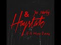 Joe Marley (ft. HAYSTAK) - If It Was Easy
