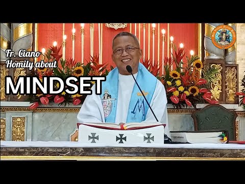 Fr. Ciano Homily about MINDSET - 11/21/2022