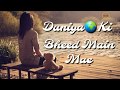 Duniya Ki Bheed Main Mae Ankhiyaan Ne Ankhiyaan Nu 30secs Whatsapp Status