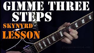Learn Gimme Three Steps - Lynyrd Skynyrd Guitar Lesson