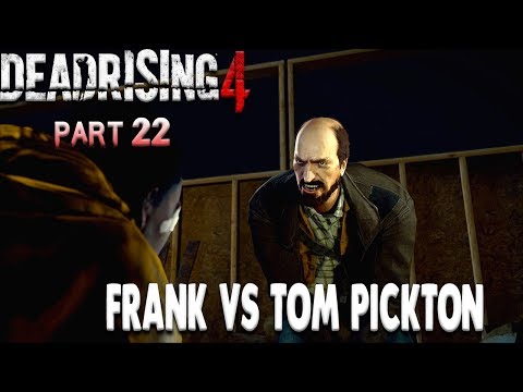 Maniac Tom Pickton Boss Battle Dead Rising 4 Let's Play Part 22