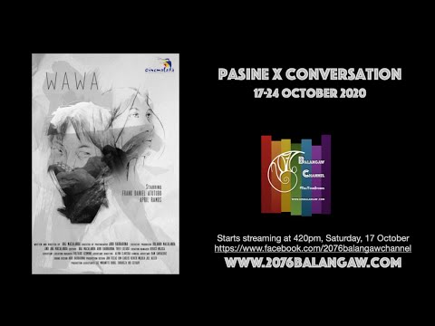 PASINE x CONVERSION: WAWA by Anj Macalanda