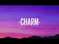 Rema - Charm (Lyrics) Rema - Charm (Lyrics)