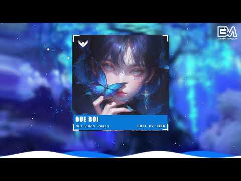 QUẺ BÓI REMIX - ( BUITHANH REMIX ) | Nhạc Hot Tik Tok Remix Mới Nhất 2024