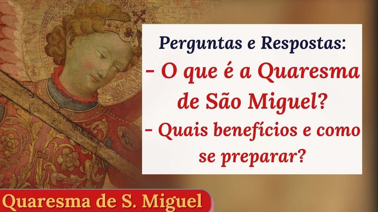 What is the Lent of Saint Michael?