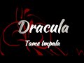 Tame Impala Dracula KARAOKE VERSION
