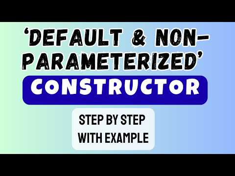 Default Constructor Non Parameterized Constructor No Argument Constructor