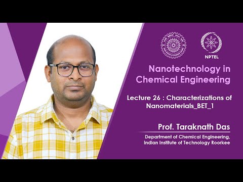 Nanotechnology in Chemical Engineering Promo Video By Prof Taraknath Das