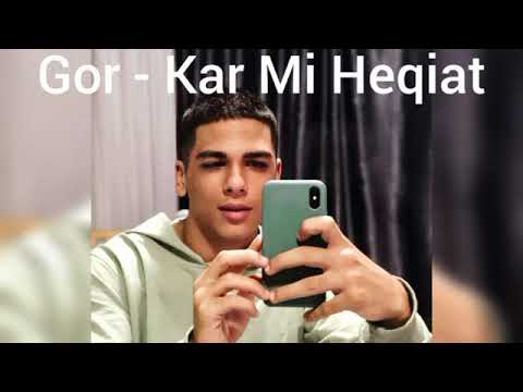 Gor kar mi heqiat