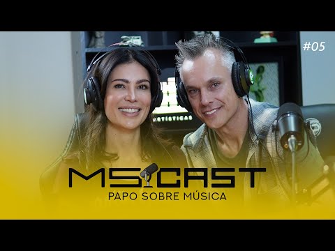 MS Cast #05 - Adri Grott e Mauro Mueller