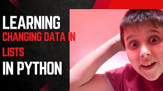learning Changing Data in lists in python