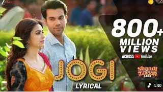 Download lagu Jogi - Lyrical / shaadi mein zaroor aana -----Rajkumar Rao kriti kharbanda  mp3