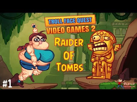 Troll Face Quest Video Games 2 By A10 - Raider of Tombs Level 1 Walkthrough Gameplay