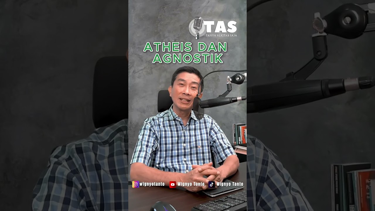 TAS#009 Atheis & Agnostik