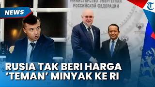 Minyak Mahal! Rusia Tak Beri Harga Teman untuk Indonesia, Tarif malah Bisa Lebih Tinggi