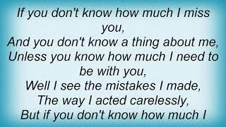 Gary Allan - You Dont Know A Thing About Me Lyrics