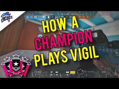 How a Champion Plays Vigil - Rainbow Six Siege