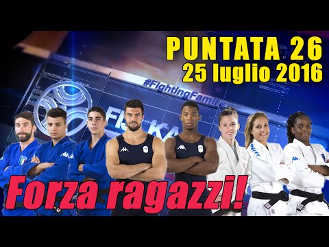 FIJLKAM NEWS 26 - Forza ragazzi!
