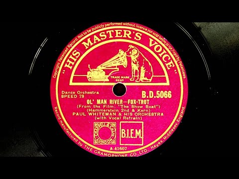 Paul Whiteman and His Orchestra - Ol' Man River (1928)