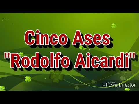 Cinco Ases- Rodolfo Aicardi