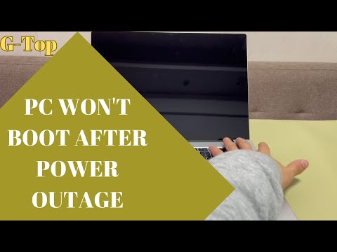 PC Won't Boot After Power Outage | Learn How to Start Windows When the Power Cuts Out