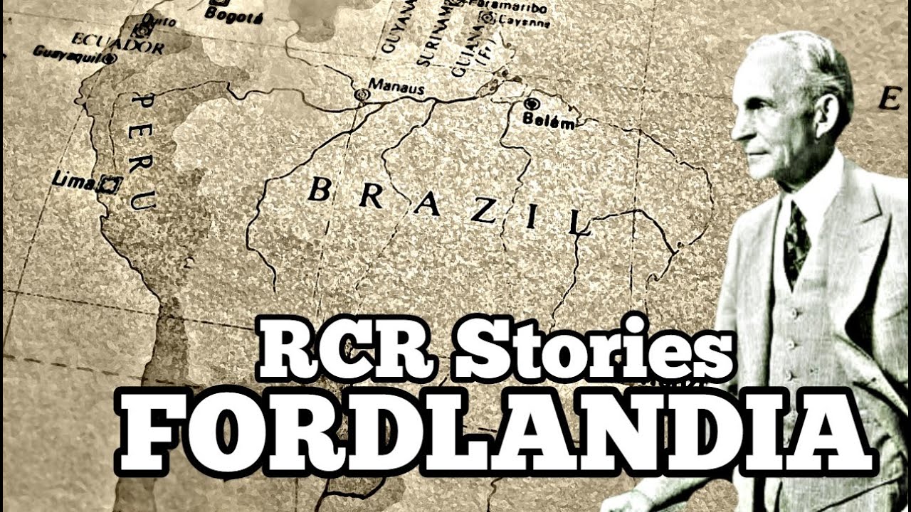 Fordlandia: Henry Ford's Biggest Failure