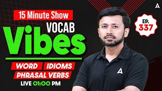 Vocab Vibes #337 | Bank Exam Vocabulary | The 15 Minute Show | By Parth Krishan Upadhyay