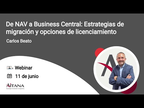 De NAV a Business Central: Estrategias de migraci�n y opciones de licenciamiento