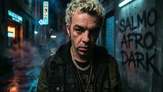 Salmo - LUNEDI' | Afro Dark Version
