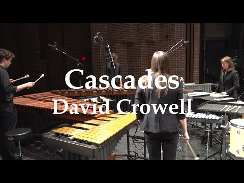 Cascades - David Crowell | UWEC Percussion Studio