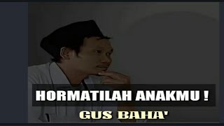 Download lagu Story WA Gus Baha ||Hormatilah Anakmu mp3 Download lagu Story WA Gus Baha ||Hormatilah Anakmu mp3