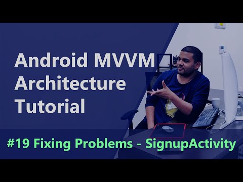 20 Android MVVM Architecture Tutorial Fixing Problems SignupActivity