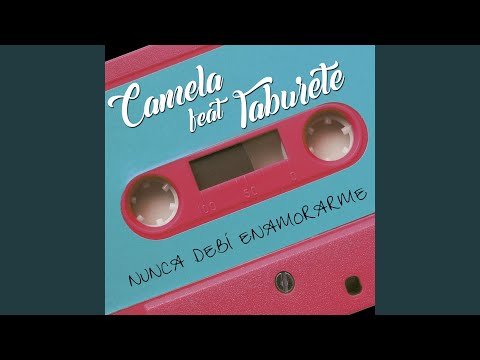 Videoclip de Nunca debí enamorarme (feat. Taburete) — Camela