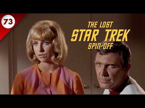 The Lost Star Trek Spin-Off