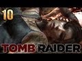 Let's Play Tomb Raider 2013 - part 10 - Tied up ...