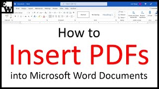 How to Insert PDFs into Microsoft Word Documents (PC & Mac)