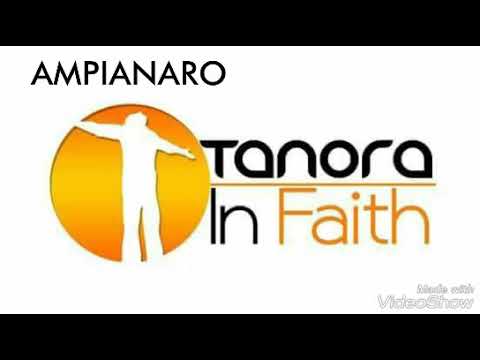 Ampianaro - Tanora in faith