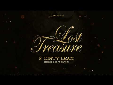 8. Keembo X Omar Ft. Ralph XO - DIRTY LEAN [OFFICIAL AUDIO]