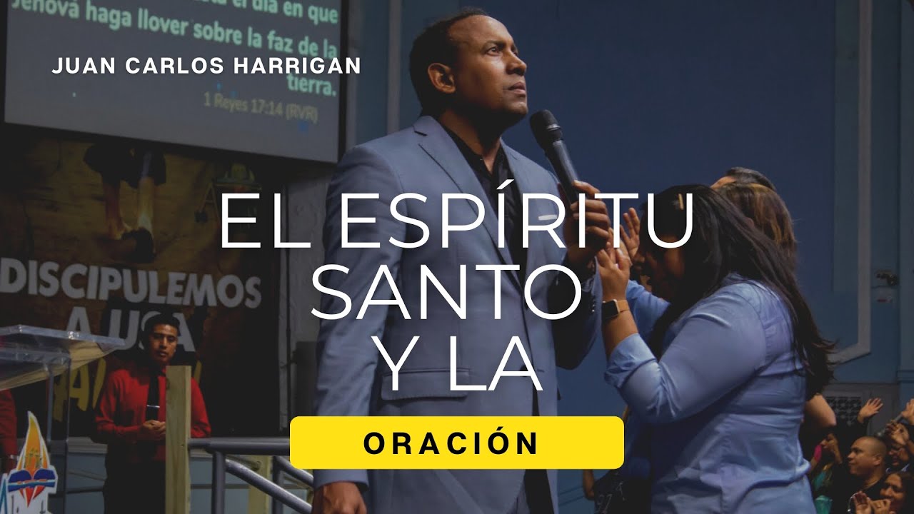 Juan Carlos Harrigan | El Espíritu Santo y la Oración
